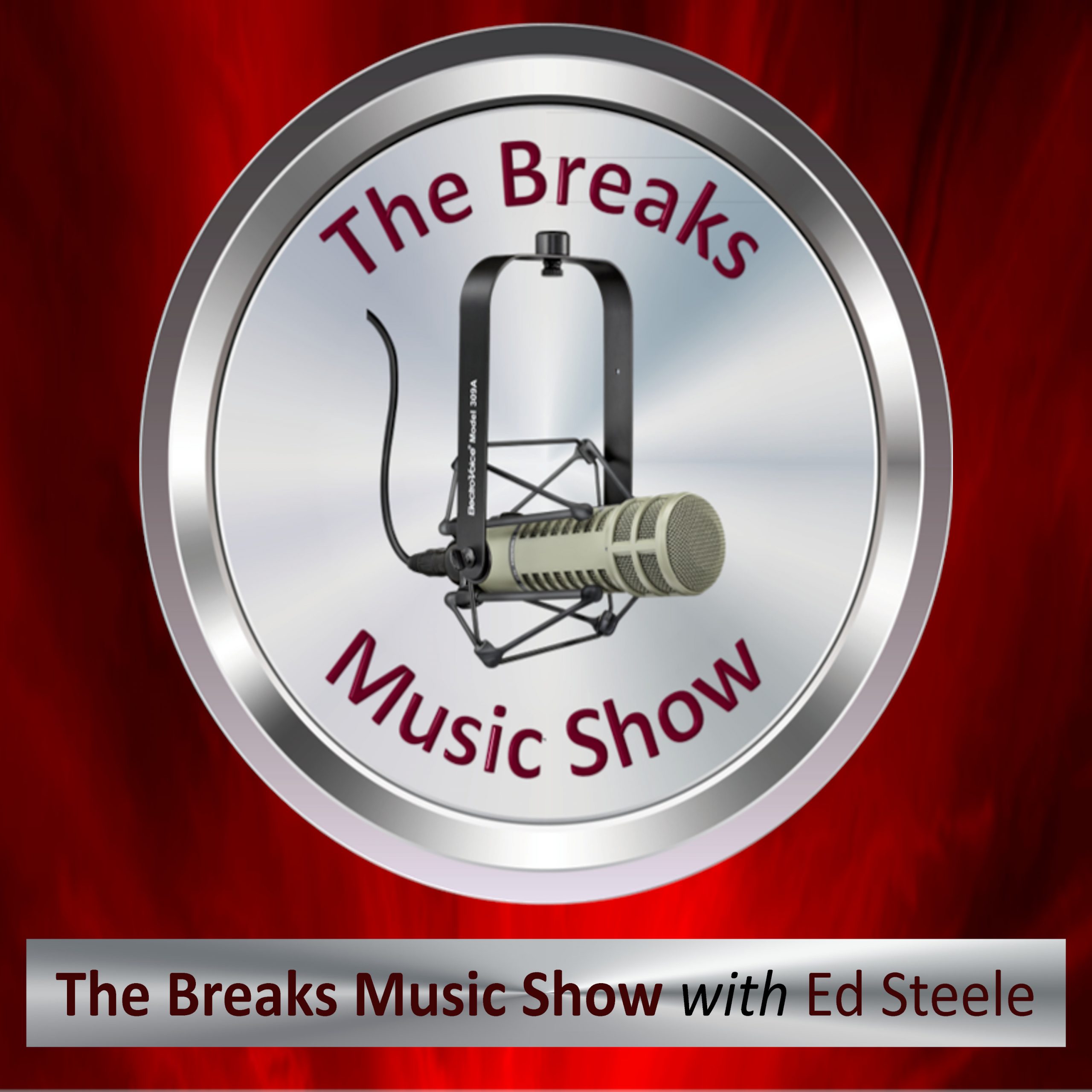 The Breaks Music Show